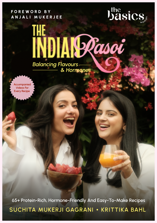 Ebook : The Indian Rasoi: Balancing Flavours and Hormones 70 + Recipes
